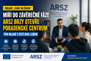 Projekt Start do života – ARSZ připravuje otevření poradenského centra pro mladé v Ústí nad Labem